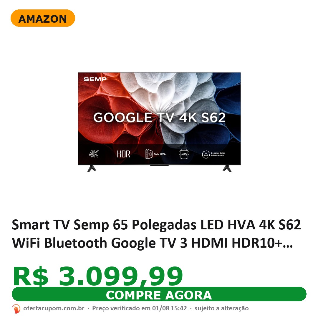 Smart TV Semp 65 Polegadas LED HVA 4K S62 WiFi Bluetooth Google TV 3 HDMI HDR10+ Dolby Audio 65S62