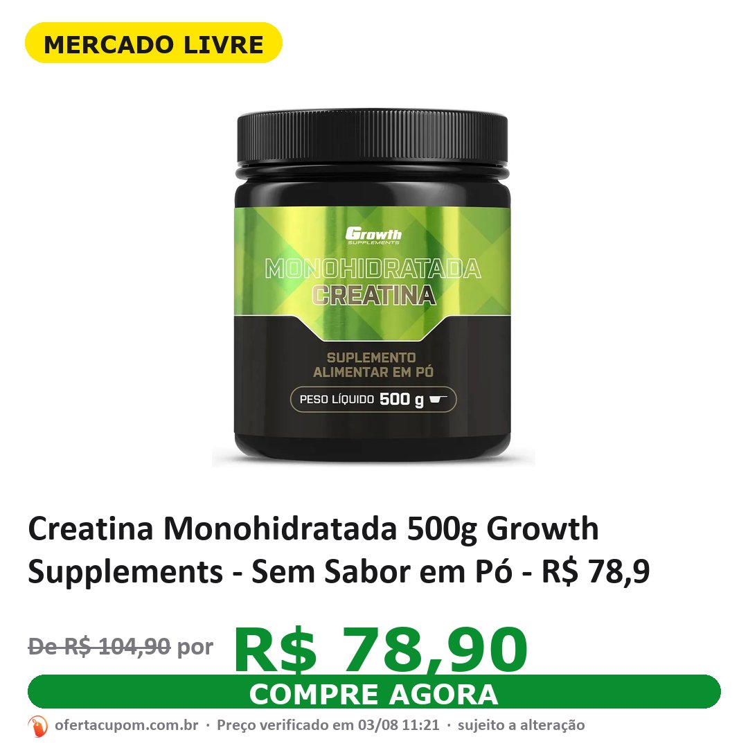 Creatina Monohidratada 500g Growth Supplements - Sem Sabor em Pó - R$ 78,9