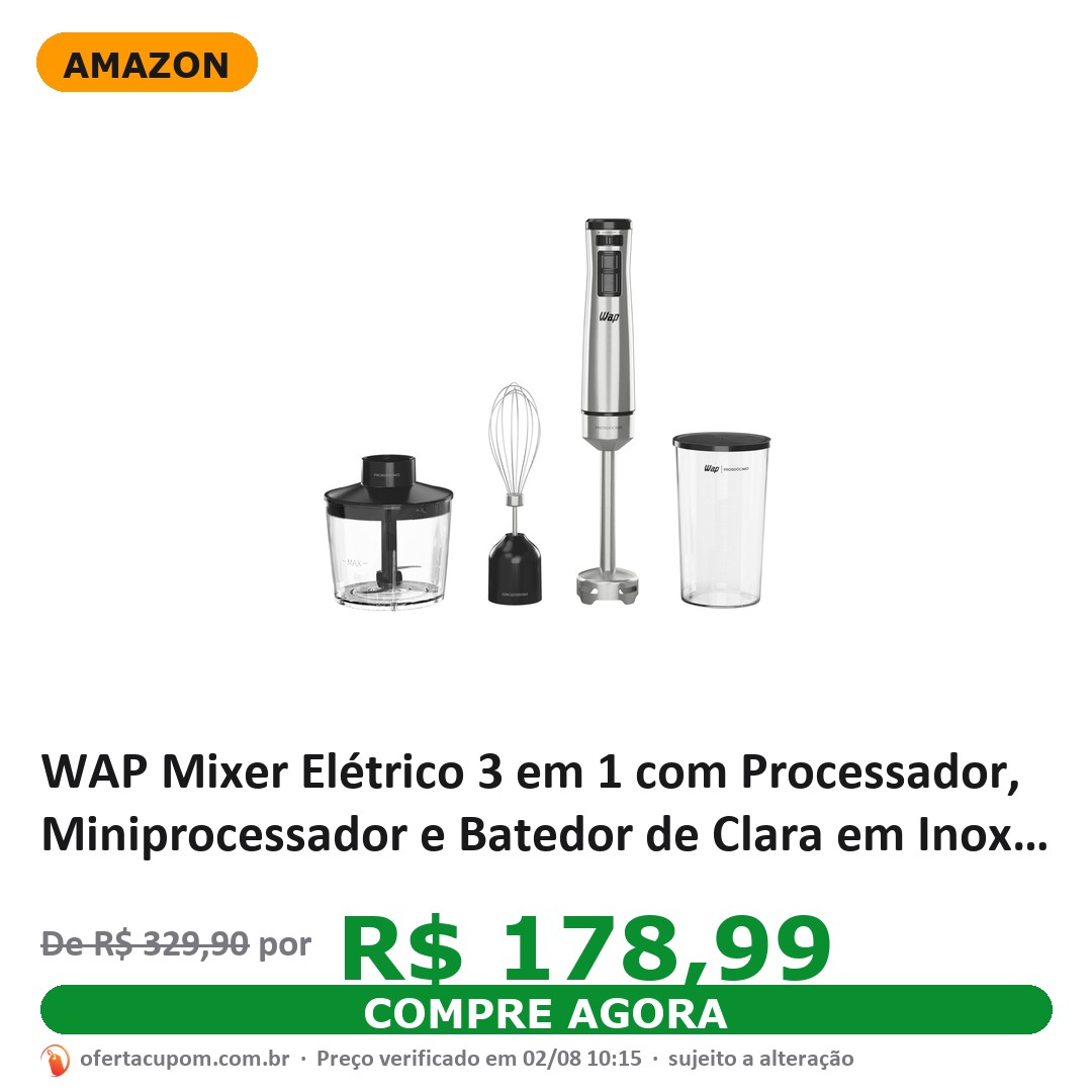 WAP Mixer Elétrico 3 em 1 com Processador, Miniprocessador e Batedor de Clara em Inox Prosdócimo WM1 1000W 220V