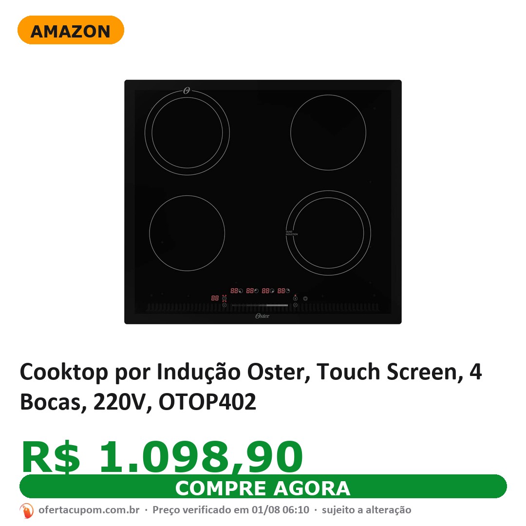 Cooktop por Indução Oster, Touch Screen, 4 Bocas, 220V, OTOP402