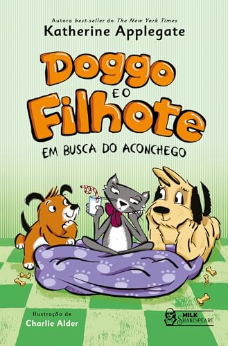 Doggo e o filhote - Em busca do aconchego Vol. 03: Volume 3